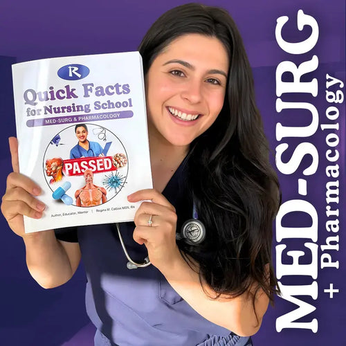 Quick Facts for Nursing School: Med-Surg & Pharmacology